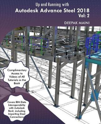 Book cover for Up and Running with Autodesk Advance Steel 2018