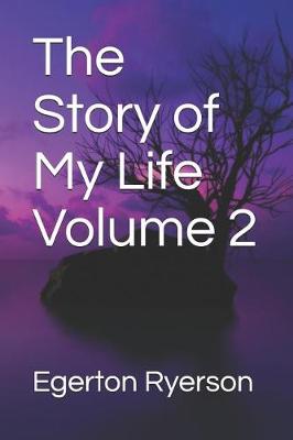 Book cover for The Story of My Life Volume 2