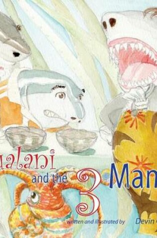Cover of Pualani and the Three Mano