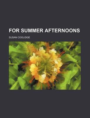 Book cover for For Summer Afternoons