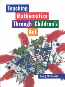 Book cover for Teaching Mathematics Through Children's Art