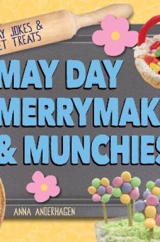 Cover of May Day Merrymaking & Munchies