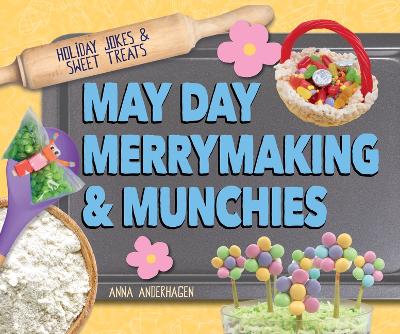 Cover of May Day Merrymaking & Munchies