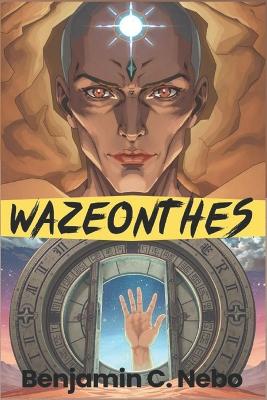 Cover of Wazeonthes