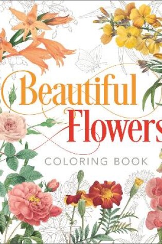 Cover of Beautiful Flowers Coloring Book