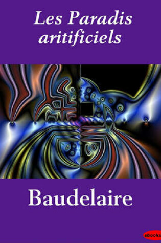 Cover of Les Paradis Aritificiels