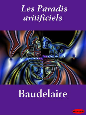 Book cover for Les Paradis Aritificiels