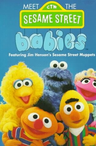 Cover of Sesst-Meet the Sesame Street Babies