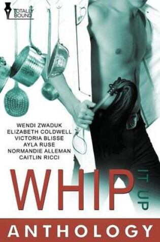 Cover of Whip It Up