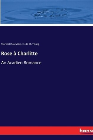 Cover of Rose à Charlitte