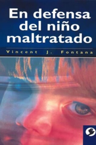 Cover of En defensa del niño maltratado