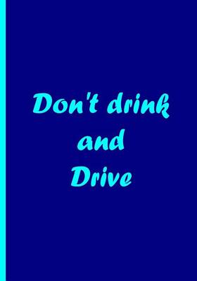 Book cover for Don't Drink and Drive