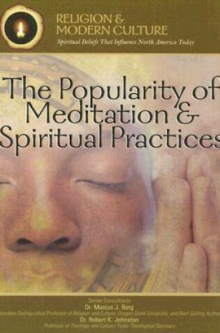 Cover of The Popularity of Meditation and Spiritual Practices