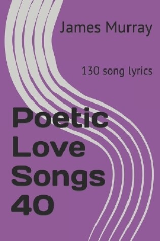 Cover of Poetic Love Songs 40