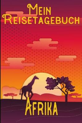 Book cover for Mein Reisetagebuch Afrika