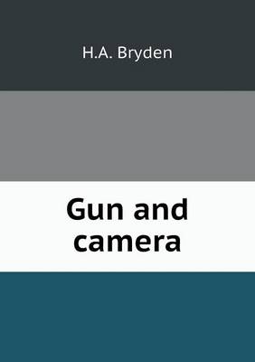 Book cover for Gun and camera