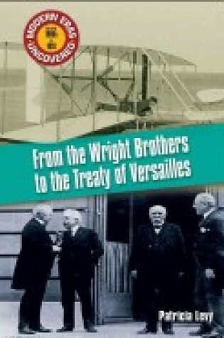 Cover of From the Wright Brothers to the Treaty of Versailles