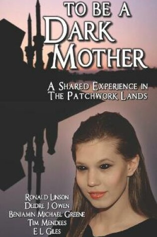 Cover of To Be a Dark Mother