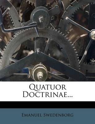 Book cover for Quatuor Doctrinae...