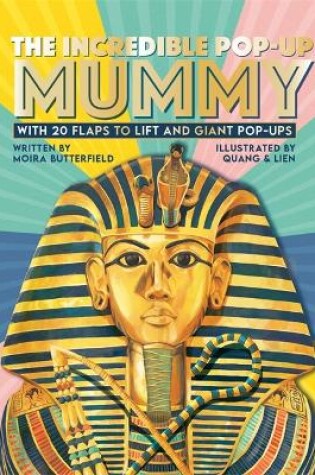 Cover of The Incredible Pop-up Mummy