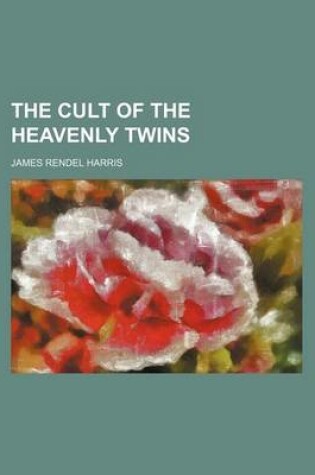 Cover of The Cult of the Heavenly Twins