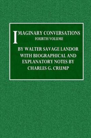 Cover of Imaginary Conversations - Fourth Volume