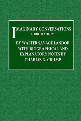 Book cover for Imaginary Conversations - Fourth Volume