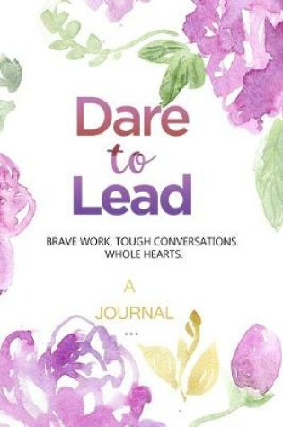 Cover of A Journal For Dare To Lead