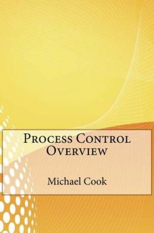 Cover of Process Control Overview