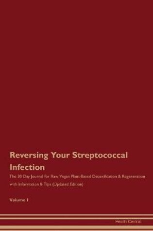 Cover of Reversing Your Streptococcal Infection