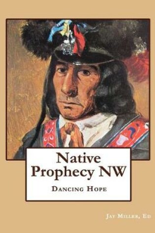Cover of Native Prophecy NW