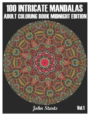 Cover of 100 Intricate Mandalas