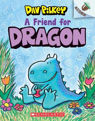 Book cover for A Friend for Dragon: An Acorn Book (Dragon #1)