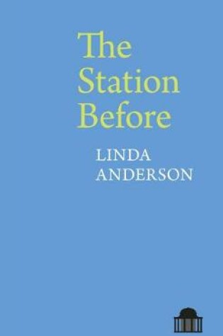 Cover of The Station Before