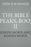 Book cover for The Bible Speaks, Book II