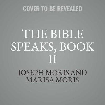 Cover of The Bible Speaks, Book II