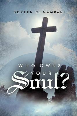 Book cover for Who Owns Your Soul?