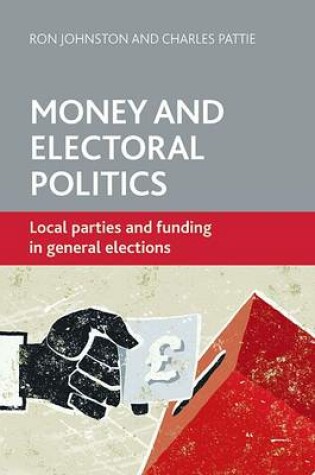 Cover of Money and Electoral Politics