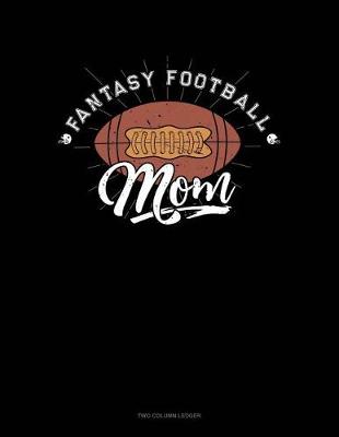 Book cover for Fantasy Football Mom