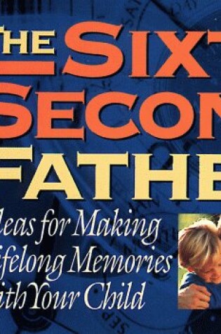 Cover of The 60 Second Father