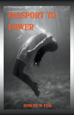 Book cover for Passport to Power