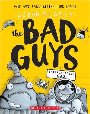 Book cover for The Bad Guys in Intergalactic Gas