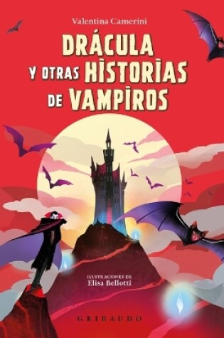 Cover of Drácula Y Otras Historias de Vampiros