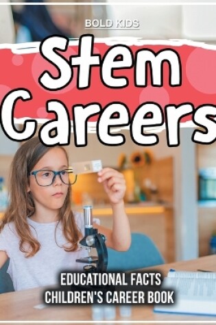 Cover of Stem Careers Educational Facts Children's Career Book