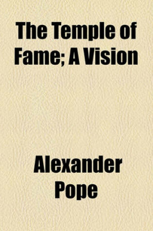 Cover of The Temple of Fame; A Vision