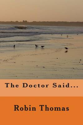Book cover for The Doctor Said