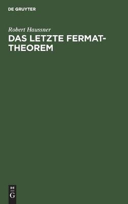 Book cover for Das Letzte Fermat-Theorem