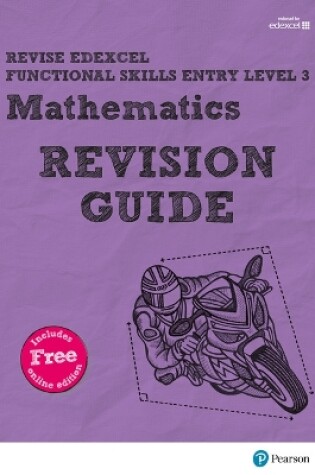 Cover of Revise Edexcel Functional Skills Mathematics Entry Level 3 Revision Guide Print