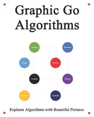 Book cover for Graphic Go Algorithms