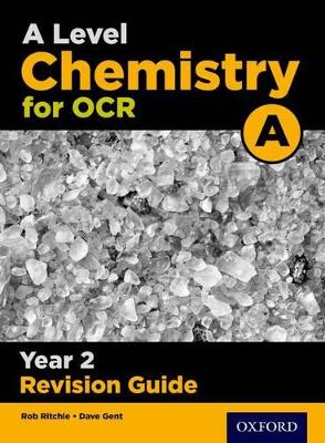 Book cover for A Level Chemistry for OCR A Year 2 Revision Guide